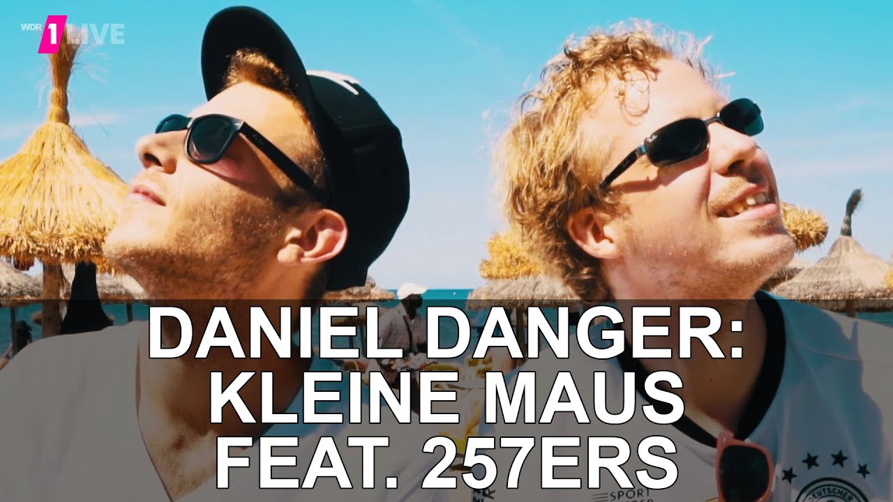 Daniel Danger feat. 257ers - Kleine Maus 