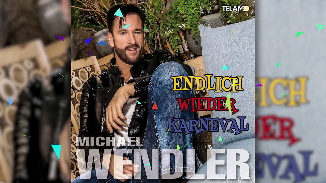 Michael Wendler: Endlich wieder Karneval