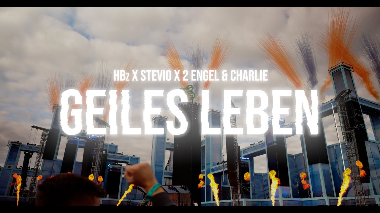 HBz x Stevio x 2 Engel & Charlie - GEILES LEBEN